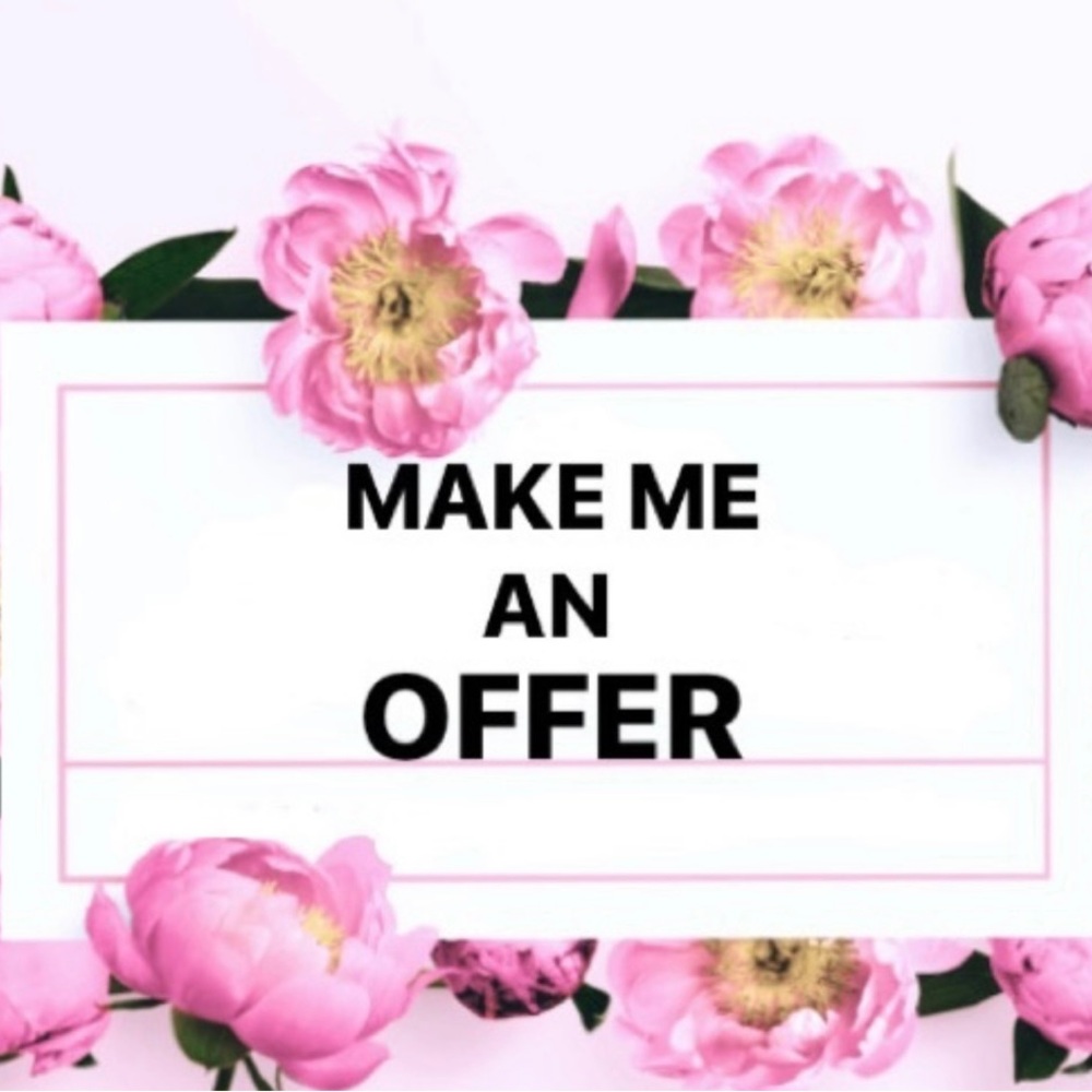 MAKE ME AN OFFER!